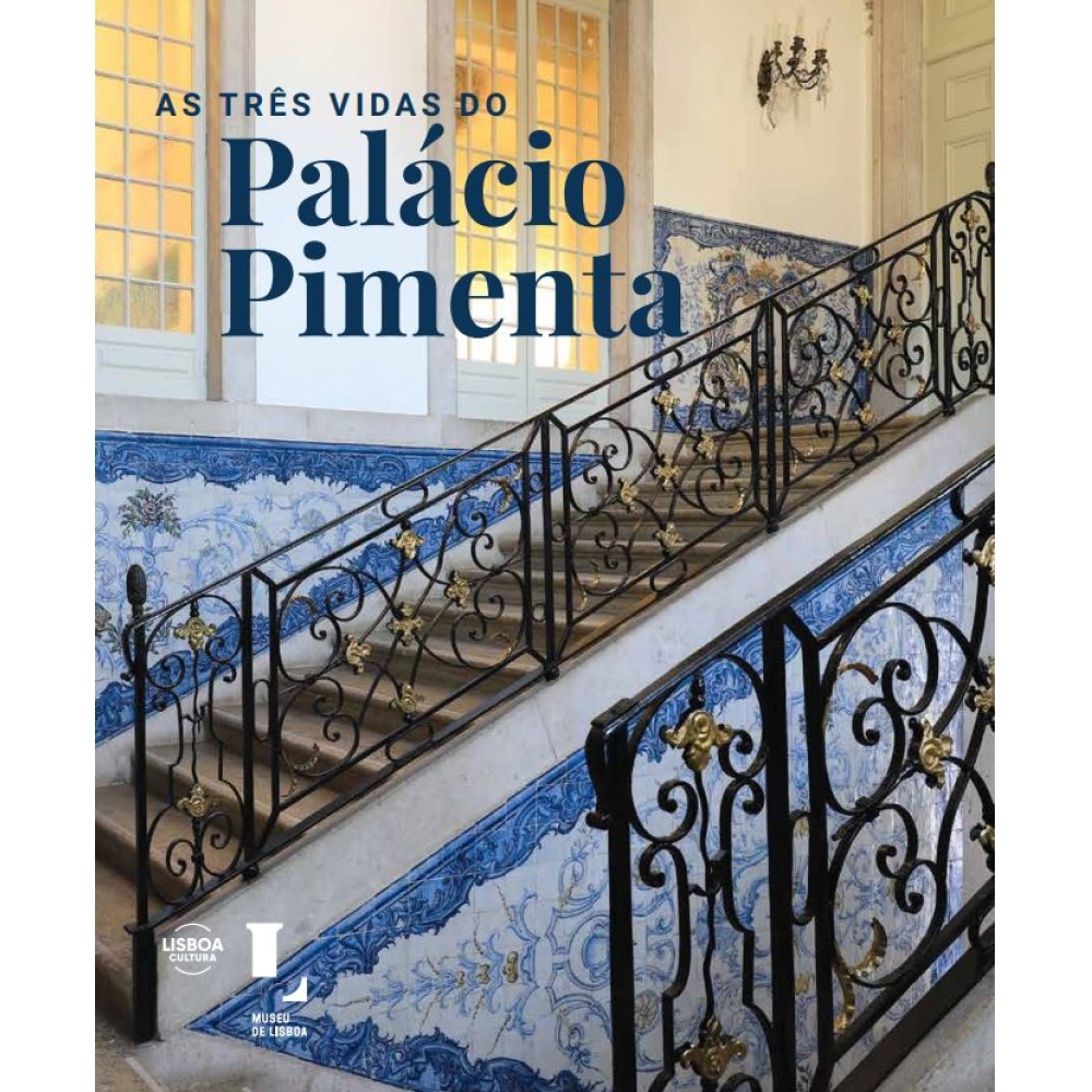 As Três Vidas do Palácio Pimenta