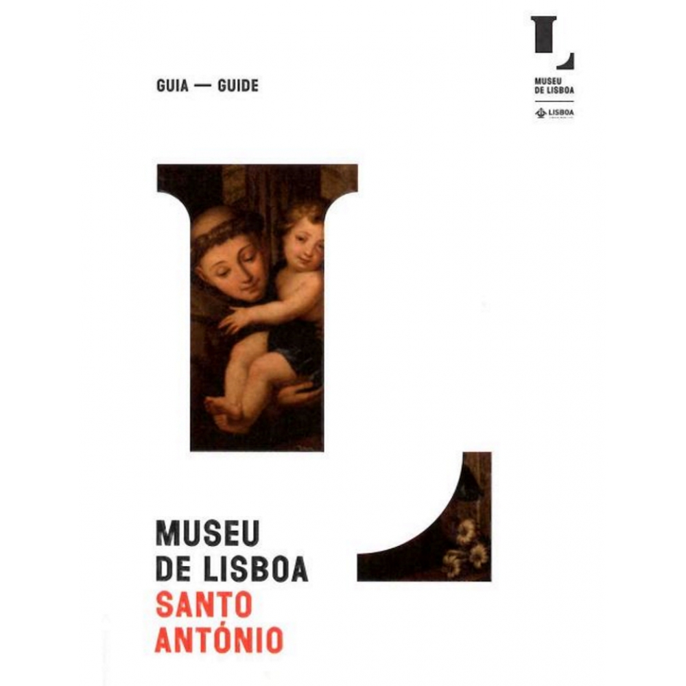 Guia do Museu de Lisboa - Santo António
